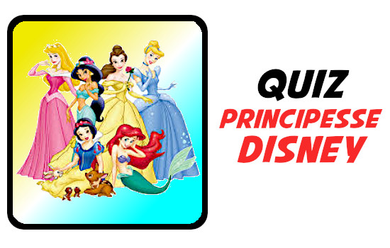 quiz disney principesse