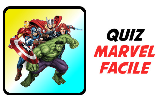 Quiz : Quiz Marvel Facile : 20 Domande Online con Riposte