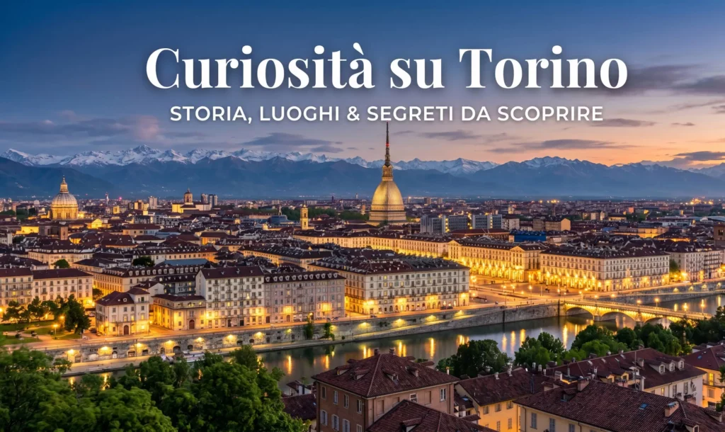 curiosità su torino
